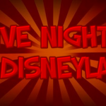 Five Nights at Disneyland